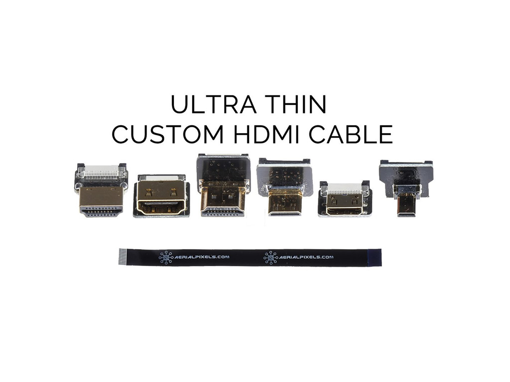 Custom HDMI Builder - Aerialpixels